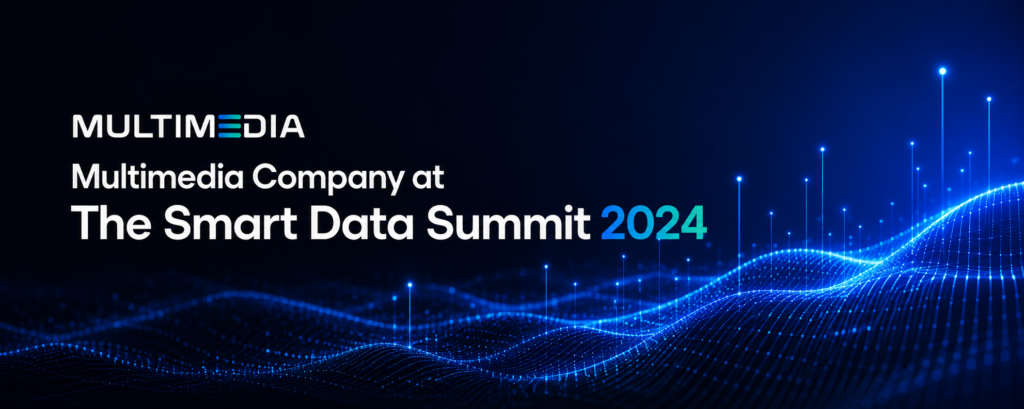 Multimedia Company at The Smart Data Summit 2024